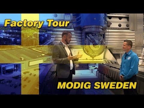 Modig Sweden Factory Tour: 75 Years of High-Speed Machining Excellence!